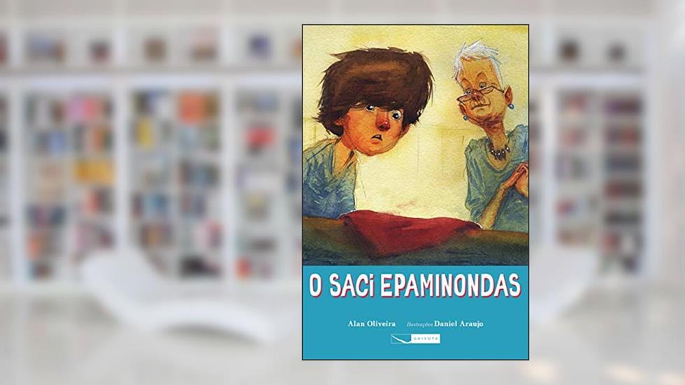 O saci Epaminondas, do autor Alan Oliveira