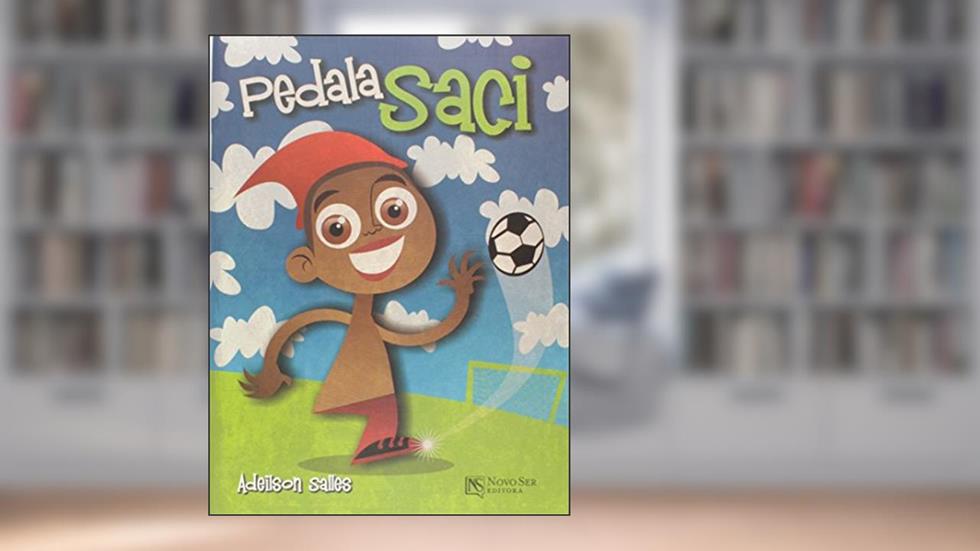 Pedala Saci, do autor Adeilson S. Salles