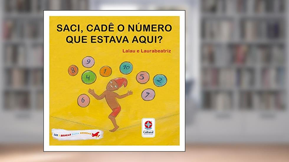 Saci, cadê o número que estava aqui?, do autor Lalau