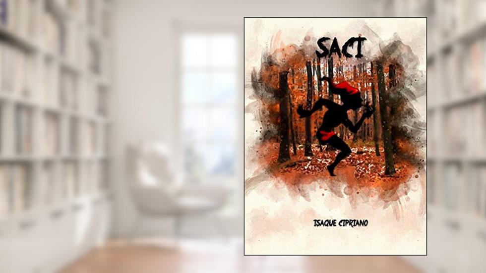 Saci, do autor Isaque Cipriano
