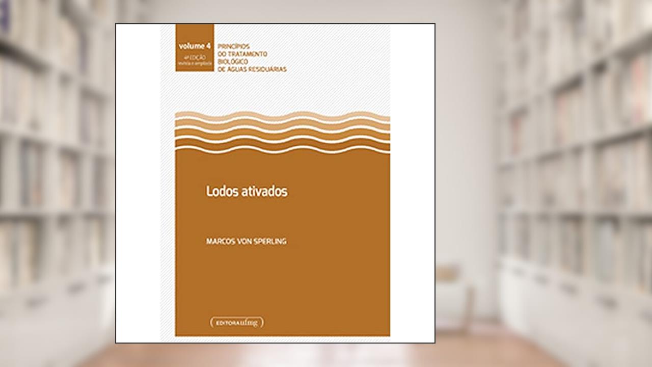 Lodos Ativados, do autor Marcos Von Sperling