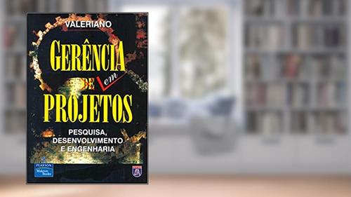 Capa de Gerência em Projetos: Pesquisa, Desenvolvimento e Engenharia, do autor Dalton L. Valeriano