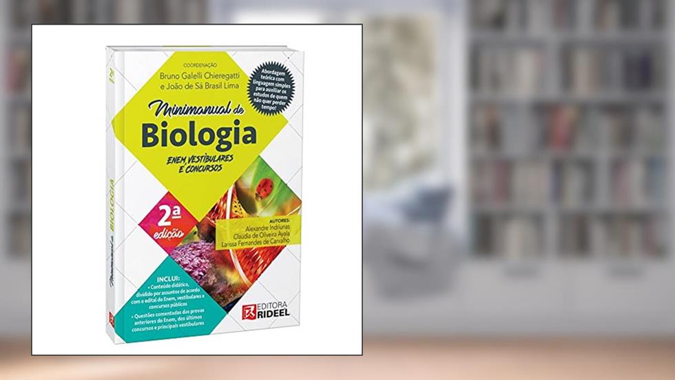Minimanual de Biologia - Enem, Vestibulares e Concursos - 2ª Edição, do autor Chieregatti, Bruno E Lima, Joao De Sa (coords.) Co