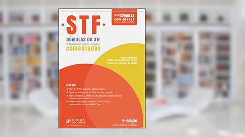 Capa de Súmulas do STF: Organizadas por Assunto, Anotadas e Comentadas, do autor Roberval Rocha; Albino Carlos Martins Vieira; Mauro José Gomes da Costa