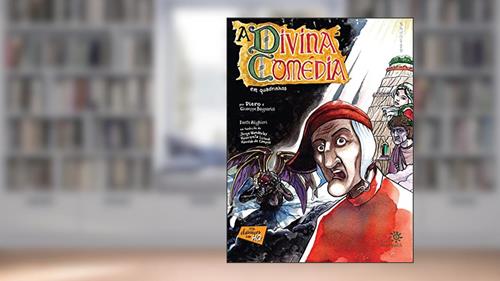 Capa de A divina comédia em quadrinhos, do autor Dante Alighieri; Piero Bagnariol; Giuseppe Bagnaraiol