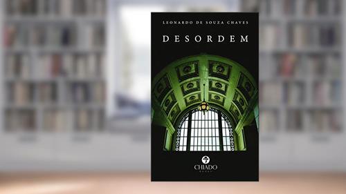 Capa de Desordem, do autor Leonardo De Souza Chaves