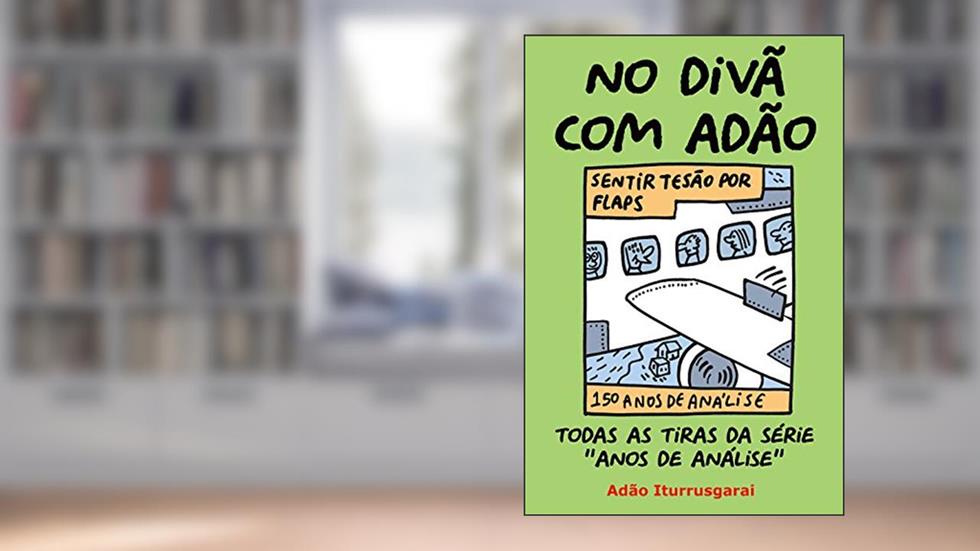No Divã com Adão, do autor Adão Iturrusgarai