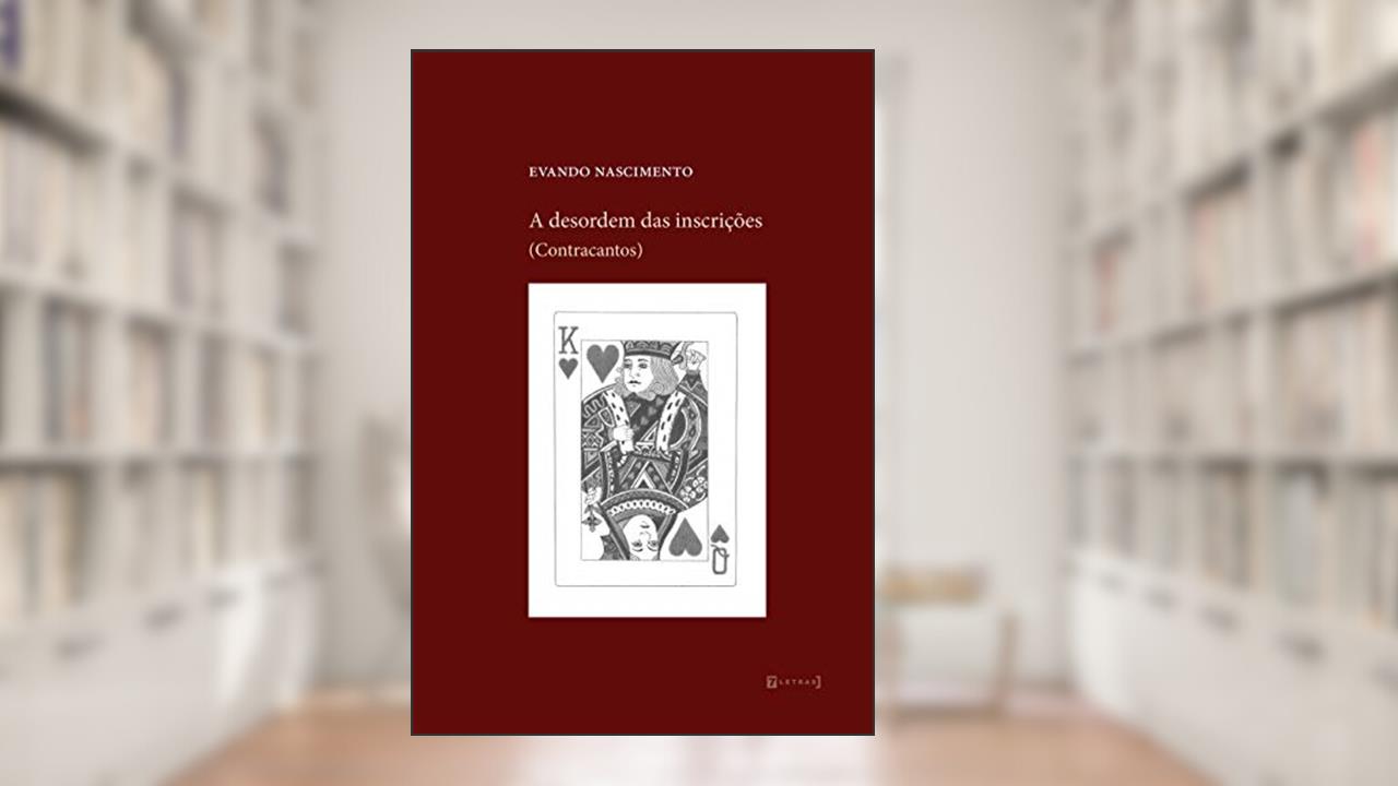A Desordem Das Inscrições(contracantos), do autor Nascimentos; Evando