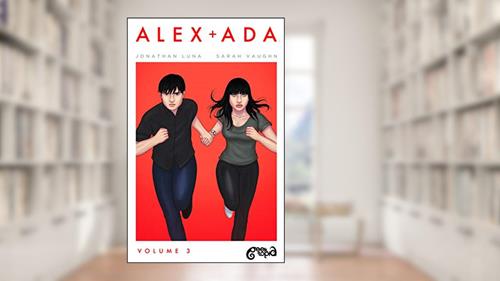 Capa de Alex + Ada: 3, do autor Jonathan Luna; Sarah Vaughn