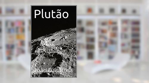 Capa de Plutão, do autor João Luís Rosa