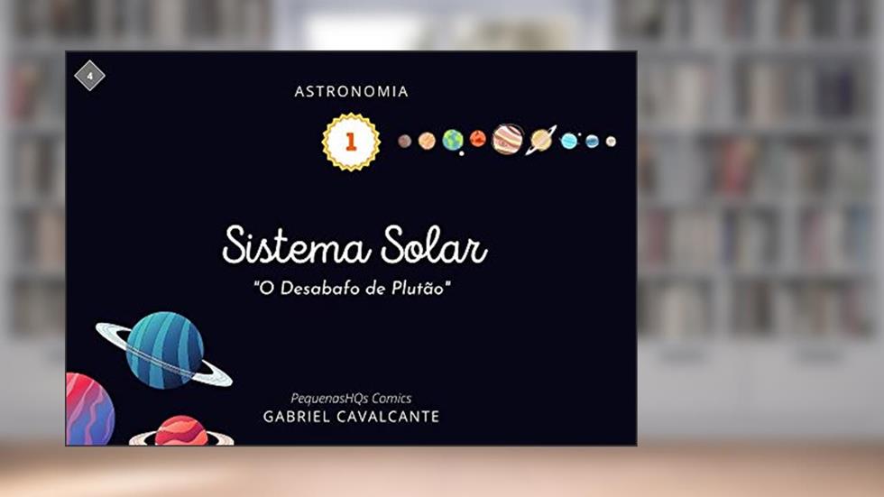 Sistema Solar: O Desabafo de Plutão (PequenasHQs Comics - Astronomia Livro 1), do autor Gabriel Cavalcante