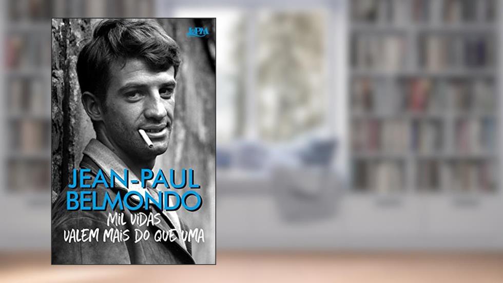 Mil Vidas Valem Mais do que uma, do autor Jean-Paul Belmondo