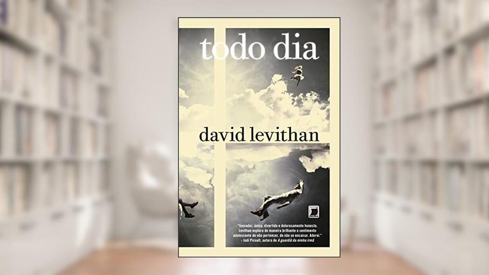 Todo dia: 1, do autor David Levithan