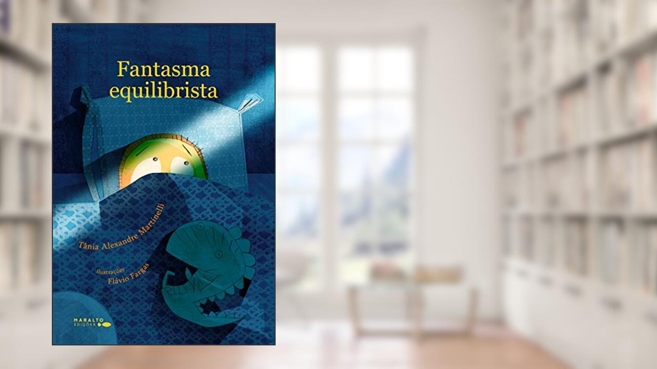 Fantasma Equilibrista, do autor Tânia Alexandre Martinelli