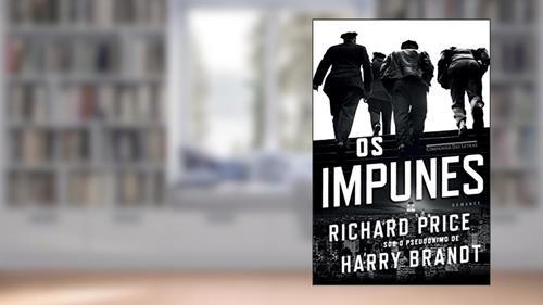 Capa de Os impunes, do autor Richard Price