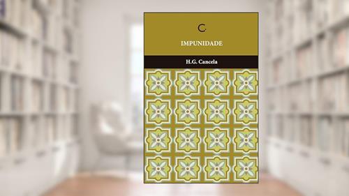 Capa de Impunidade, do autor H. G. Cancela