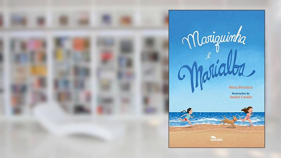 Mariquinha e Marialba, do autor Vera Pereira