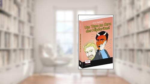 Capa de Um Tapa na Cara dos Hipócritas, do autor Eric Fadista