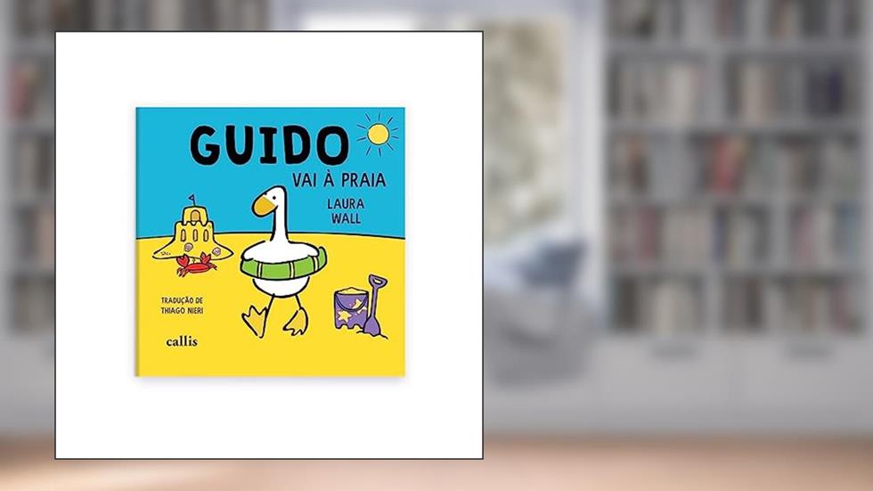 Guido Vai à Praia, do autor Laura Wall