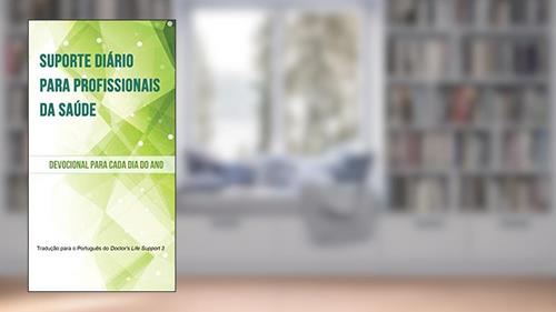 Capa de Suporte diário para profissionais de saúde: devocional para cada dia do ano, do autor Vinod Shah