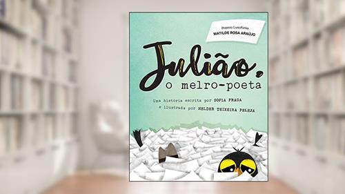 Capa de Julião, o Melro-poeta, do autor Sofia Fraga