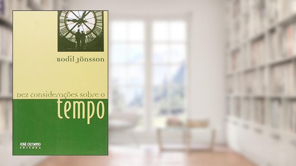 Dez considerações sobre o tempo, do autor Bodil Jonsson