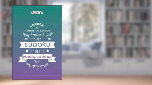 Capa de O melhor livro de quebra-cabeças de Sudoku para loucas (Portuguese Edition), do autor Riddler Books
