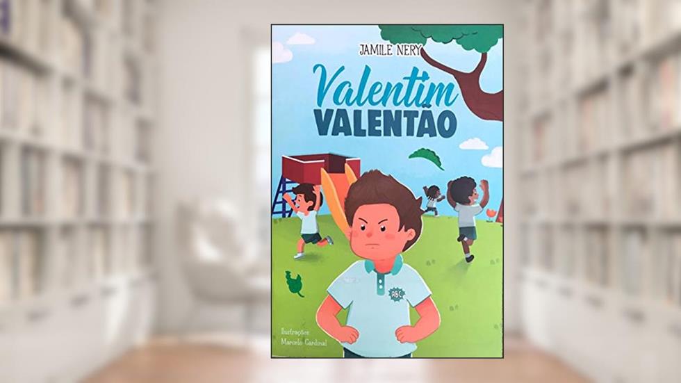 VALENTIM VALENTÃO, do autor JAMILE NERY