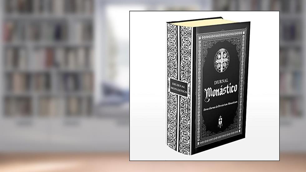 Diurnal Monástico. Horas Diurnas do Breviário Monástico (Latim-Português - Ed. 1962), do autor Varios Autores