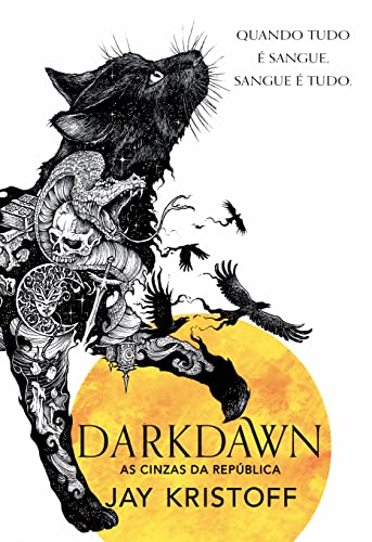 Ler Darkdawn: As cinzas da República (Nova edição): 3, do autor Jay Kristoff