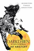 Ler Darkdawn: As cinzas da República (Nova edição): 3, do autor Jay Kristoff