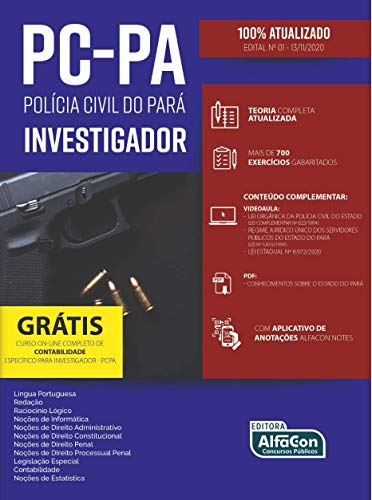 Ler INVESTIGADOR DA POLÍCIA CIVIL DO PARÁ (PC-PA): Edital 2020, do autor Equipe Alfacon
