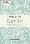 Ler Berlin Alexanderplatz, do autor Alfred Doblin Ler Berlin Alexanderplatz, do autor Alfred Doblin