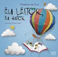 Ler Eu leitor, eu autor, do autor Elisabete da Cruz