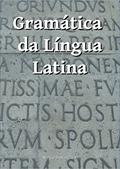 Ler Gramática da Língua Latina, do autor Sérgio Domingues Ler Gramática da Língua Latina, do autor Sérgio Domingues