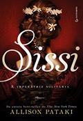 Ler Sissi: A imperatriz solitária, do autor Allison Pataki