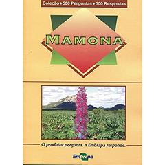 Mamona, do autor Aurelir Nobre Barreto; Demóstenes Marcos Pedrosa de Azevedo; Gilvan Barbosa Ferreira