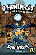 Ler O Homem-Cão: Por quem as bolas rolam: 7, do autor Dav Pilkey Ler O Homem-Cão: Por quem as bolas rolam: 7, do autor Dav Pilkey