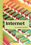 Ler Internet: Um mundo paralelo, do autor Luiz Zico Rocha Soares