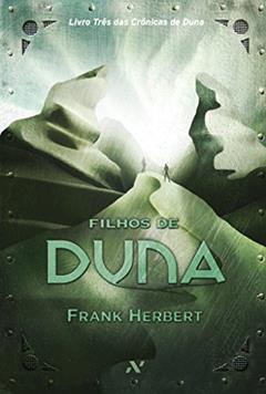 Filhos de Duna, do autor Frank Herbert