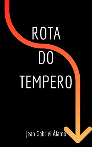 Ler Rota do Tempero, do autor Jean Gabriel Álamo