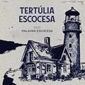 Ler Tertúlia Escocesa, do autor Palavra Escocesa