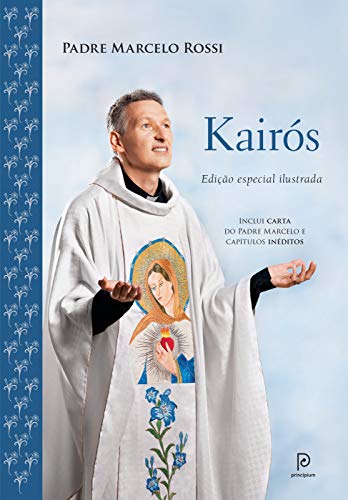 Ler Kairós Edição Luxo, do autor Padre Marcelo Rossi