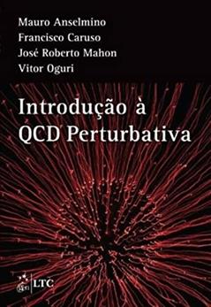 Introdução à QCD Perturbativa, do autor Vários autores
