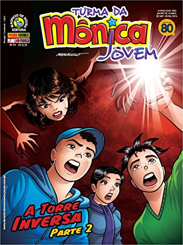 Ler Turma da Monica Jovem 91, do autor Mauricio de Sousa Ler Turma da Monica Jovem 91, do autor Mauricio de Sousa