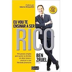 Eu vou te ensinar a ser rico, do autor Bem Zruel