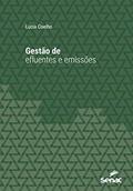Ler Gestão de efluentes e emissões (Série Universitária), do autor Lúcia Coelho Ler Gestão de efluentes e emissões (Série Universitária), do autor Lúcia Coelho