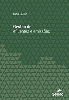 Gestão de efluentes e emissões (Série Universitária), do autor Lúcia Coelho