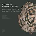 Ler A coleção numismática do Museu Nacional de Machado de Castro, do autor Isabel Pereira; Teófilo Silva; António Pacheco; Ricardo Costeira da Silva