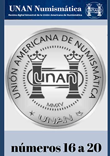 Ler UNAN Numismática - 16-20, 2017 (Portuguese Edition), do autor Unión Americana de Numismática; ptof Oswado M Rodrigues Jr Ler UNAN Numismática - 16-20, 2017 (Portuguese Edition), do autor Unión Americana de Numismática; ptof Oswado M Rodrigues Jr
